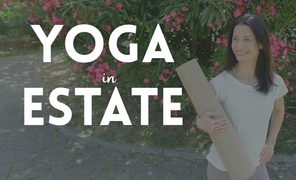 Yoga contro il Caldo: 5 Motivi per non Abbandonare il Tappetino in Estate