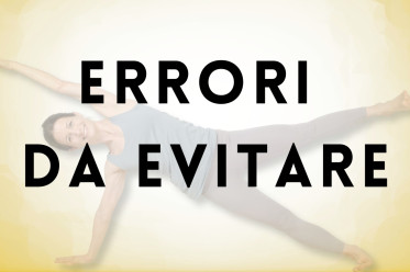 Yoga dinamico: 5 errori comuni quando pratichi  (e come evitarli)